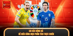 Soi Kèo Bóng Đá - Dễ Hiểu Cùng Mẹo Phân Tích Thực Chiến